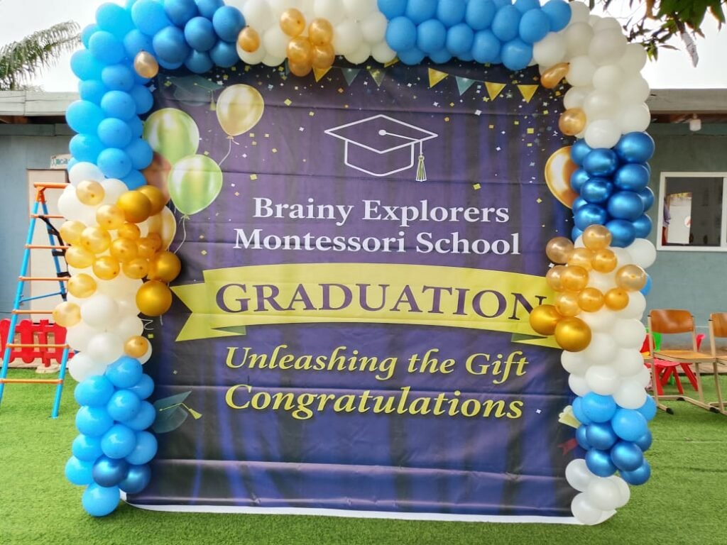 Brainy Explorers Montessori School graduation banner - Unleashing the Gift